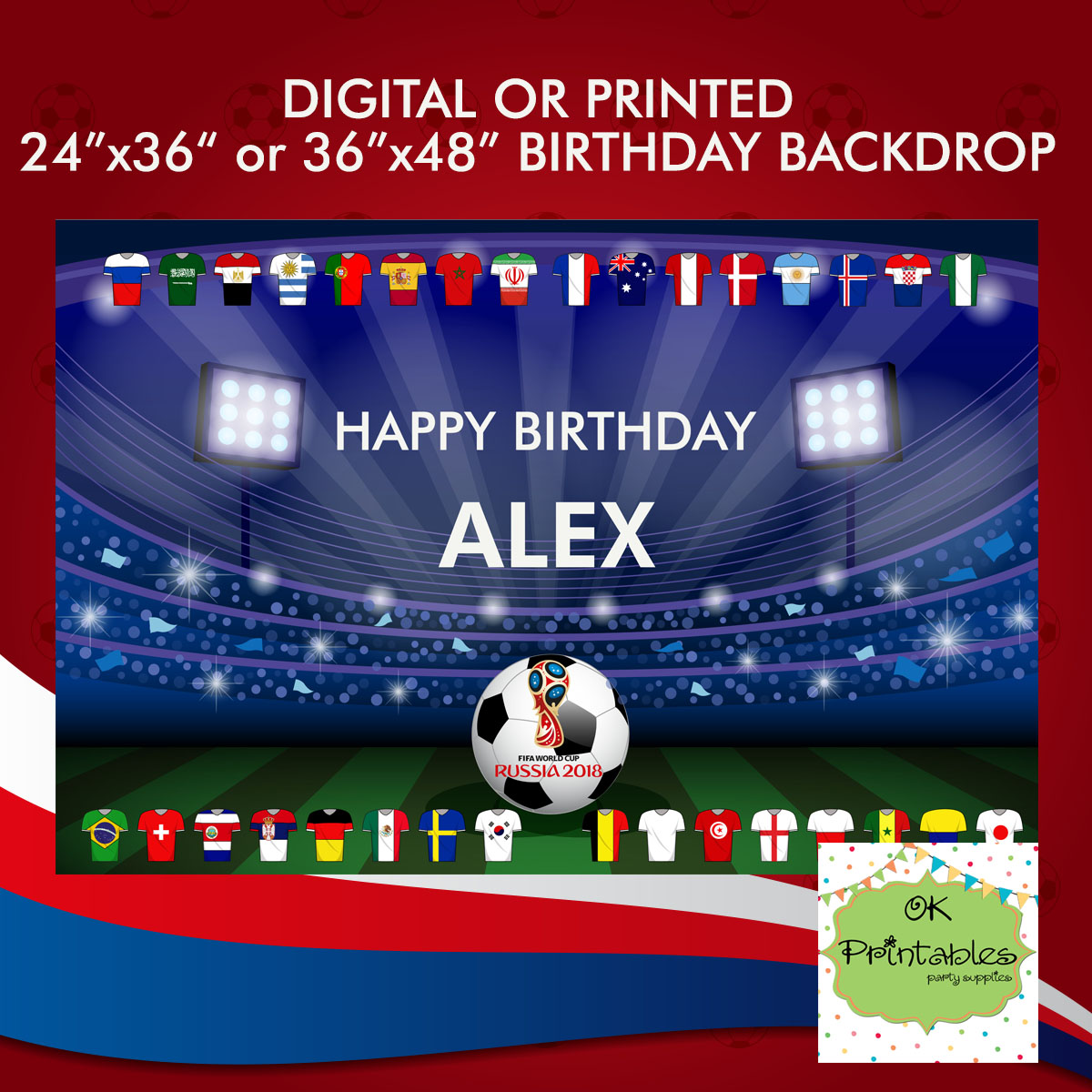 Happy Birthday Backdrop- World Cup Russia 2018 24x36" Digital